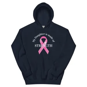 Daughter is Made of Strength Heart Ribbon Hoodie